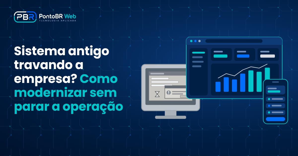 Veja como modernizar um sistema legado em etapas, migrar para a web e integrar ferramentas sem parar a operação.